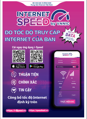 Hướng dẫn tải, cài đặt và sử dụng ứng dụng i-speed để đo lường, đánh giá chất lượng dịch vụ truy nhập internet