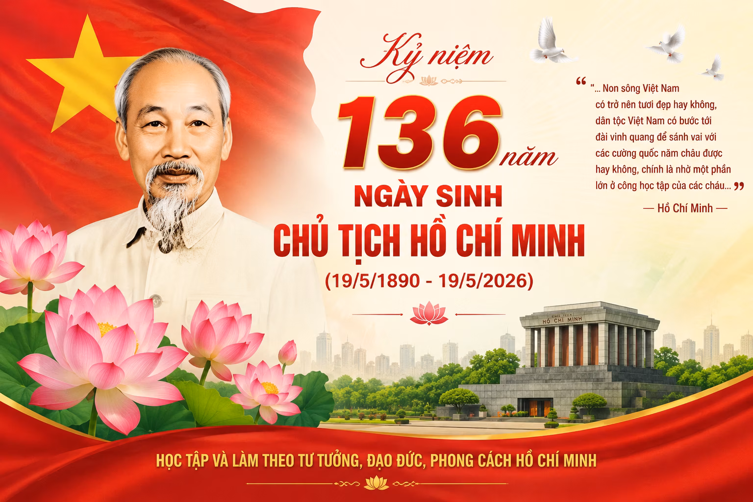 Bài tuyên truyền kỷ niệm 136 năm ngày sinh Chủ tịch Hồ Chí Minh (19/5/1890 – 19/5/2026) 