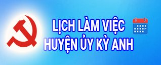 Lịch công tác huyện ủy Kỳ Anh