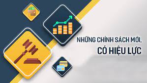 MỘT SỐ CHÍNH SÁCH, PHÁP LUẬT CÓ HIỆU LỰC TỪ THÁNG 03/2023