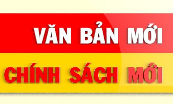 MỘT SỐ VĂN BẢN QPPL MỚI CÓ HIỆU LỰC TỪ THÁNG 4 - 2019
