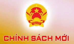 MỘT SỐ CHÍNH SÁCH CÓ HIỆU LỰC TỪ THÁNG 01/2019