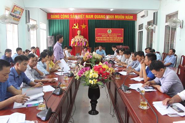 Liên đoàn Lao động huyện Kỳ Anh: Sơ kết hoạt động công đoàn 6 tháng đầu năm, triển khai nhiệm vụ 6 tháng cuối năm 2017.